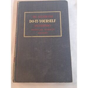 1955 Popular Science Do-It-Yourself Encyclopedia Vol 1 A-Boo HC